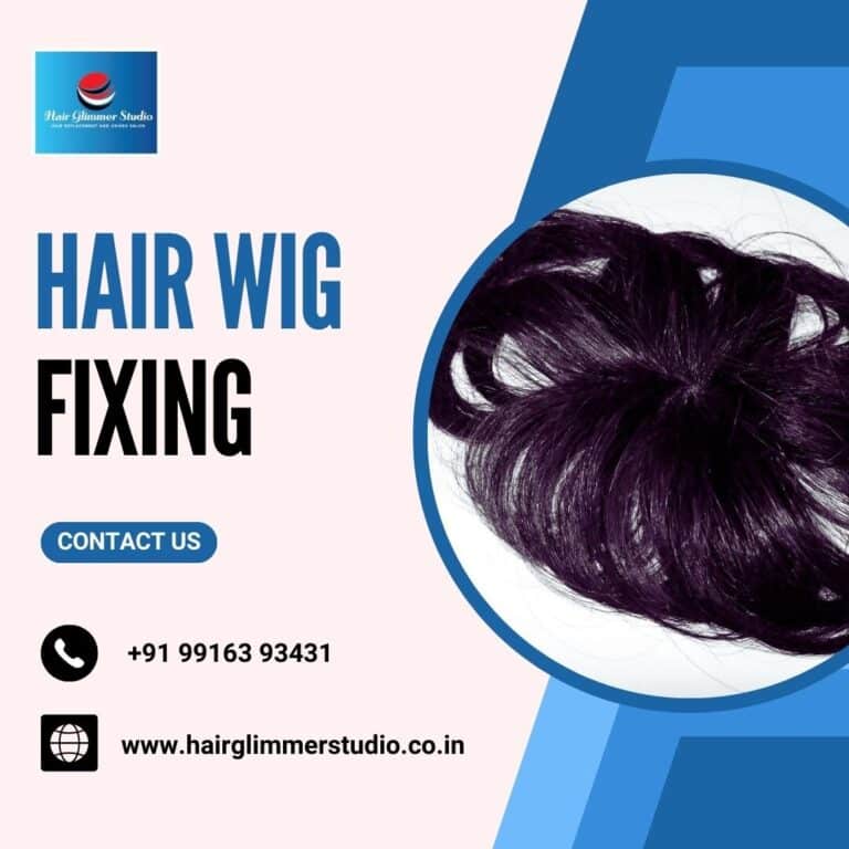 Hair Wig Fixing in Bangalore 2 768x768